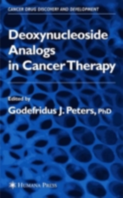 Deoxynucleoside Analogs in Cancer Therapy, PDF eBook