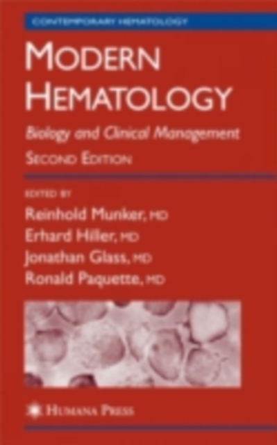 Modern Hematology : Biology and Clinical Management, PDF eBook