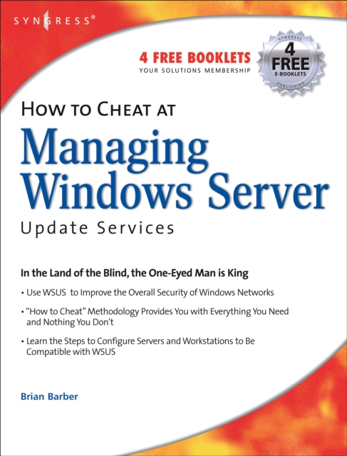 How to Cheat at Managing Windows Server Update Services : Volume 1, Paperback / softback Book