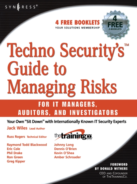 Techno Security's Guide to Managing Risks for IT Managers, Auditors, and Investigators, Paperback / softback Book