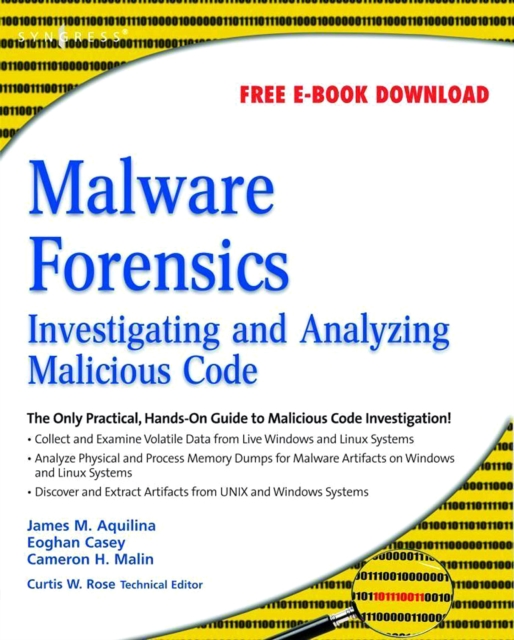 Malware Forensics : Investigating and Analyzing Malicious Code, Paperback / softback Book