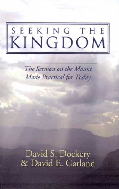 Seeking the Kingdom, Paperback / softback Book
