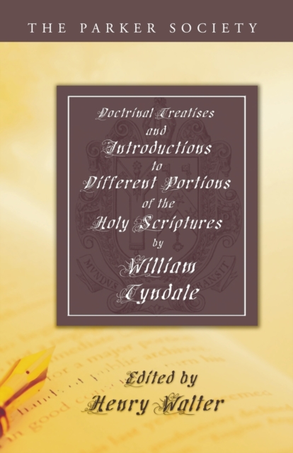 Doctrinal Treatises and Introductions to Different Portions of the Holy Scriptures, Paperback / softback Book