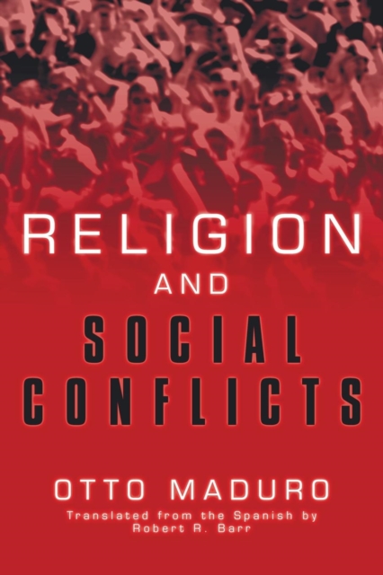 Religion and Social Conflicts, Paperback / softback Book