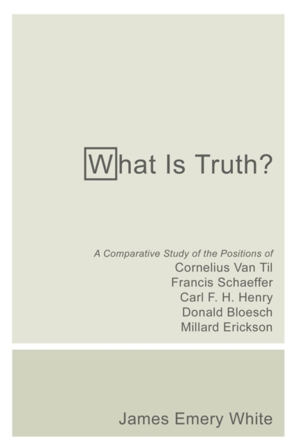 What Is Truth?, Paperback / softback Book