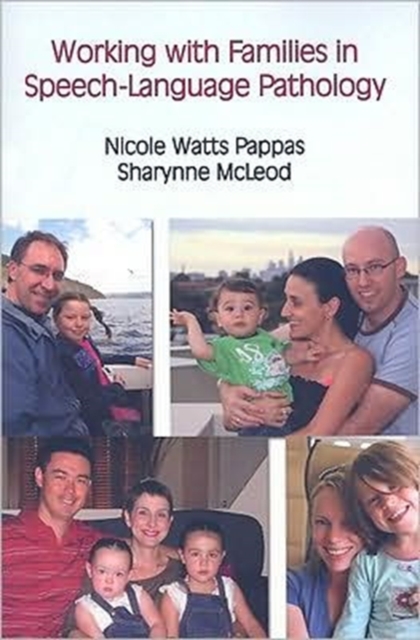 Working with Families in Pediatric Speech-language Pathology, Paperback / softback Book