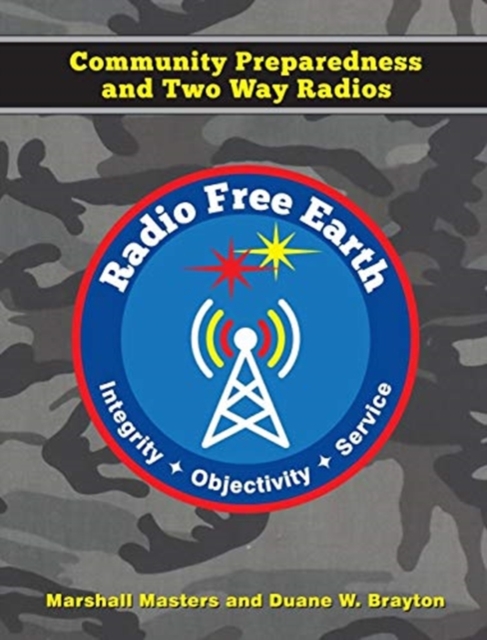 Radio Free Earth : Special Edition Hardcover (COLOR), Hardback Book