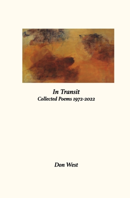 In Transit Collected Poems 1972-2022, Paperback / softback Book