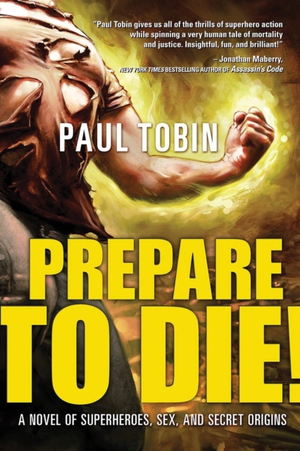 Prepare to Die!, Paperback / softback Book