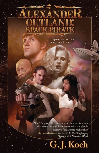 Alexander Outland : Space Pirate, Paperback / softback Book