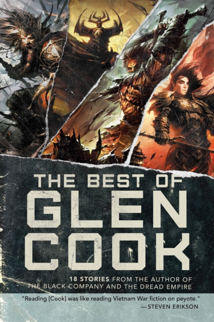 The Best of Glen Cook : 18 Stories from the Author of The Black Company and The Dread Empire, EPUB eBook