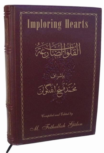 Imploring Hearts (al Qulubu'd-Daria), Hardback Book