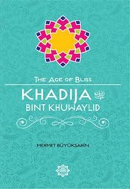 Khadija Bint Khuwaylid, Paperback / softback Book