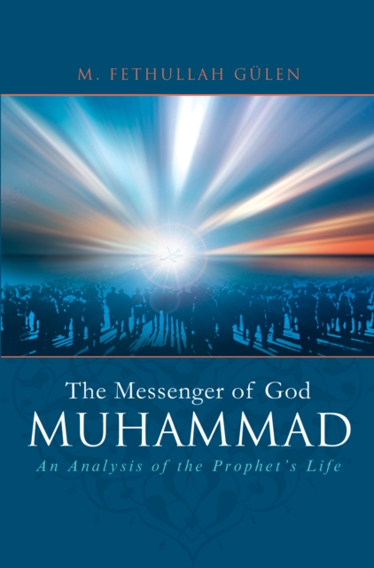 Messenger Of God: Muhammad, EPUB eBook