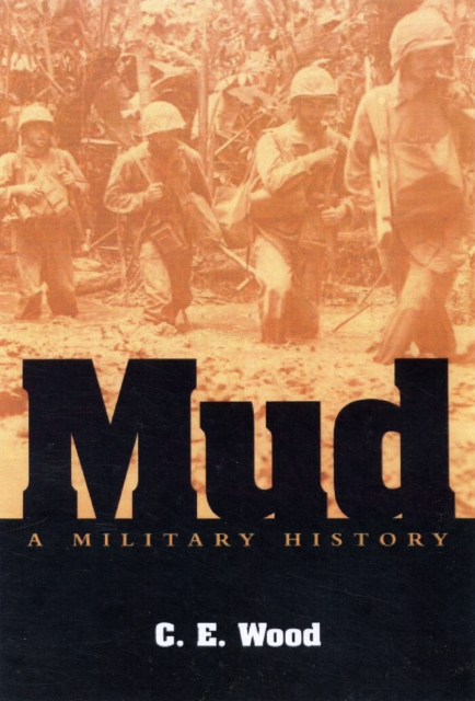 Mud : A Military History, Paperback / softback Book