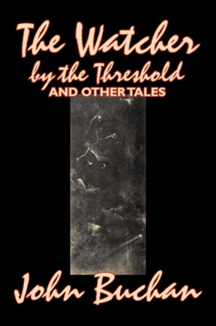 The Watcher by the Threshold and Other Tales, Hardback Book