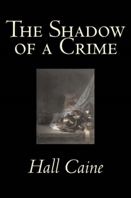 The Shadow of a Crime, Hardback Book