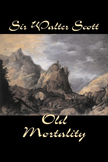 Old Mortality, Paperback / softback Book