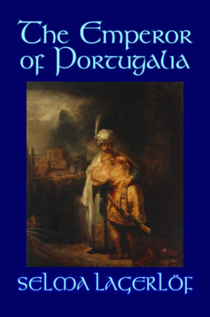The Emperor of Portugalia, Hardback Book