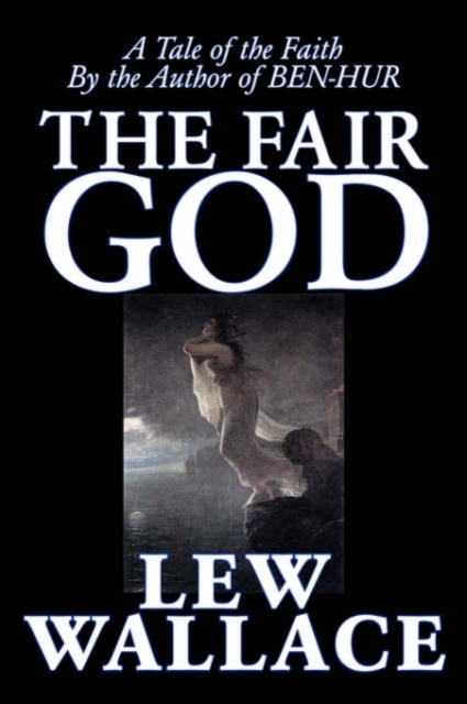 The Fair God, Hardback Book