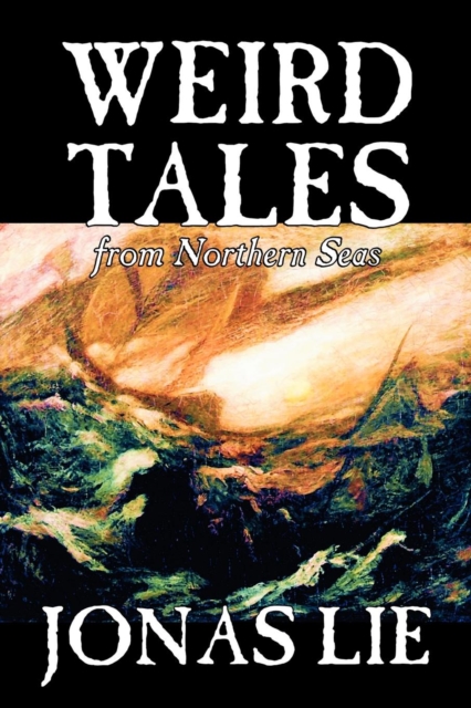 Weird Tales from Northern Seas, Paperback / softback Book