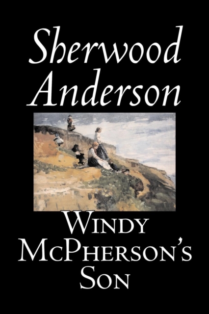 Windy McPherson's Son, Paperback / softback Book