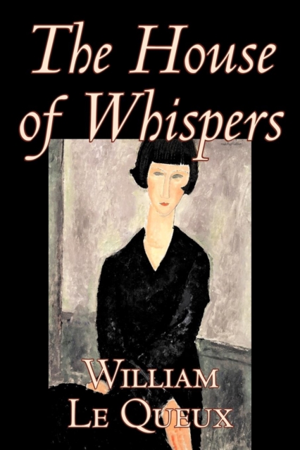The House of Whispers, Paperback / softback Book