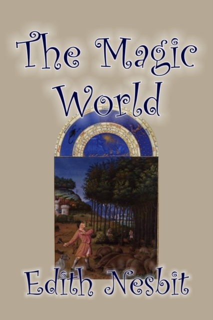 The Magic World, Paperback / softback Book