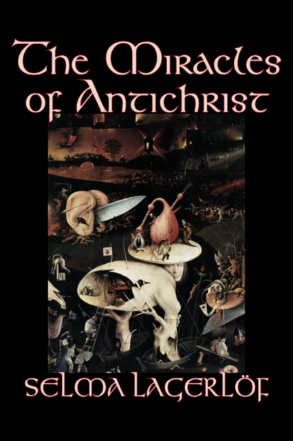 The Miracles of Antichrist, Paperback / softback Book