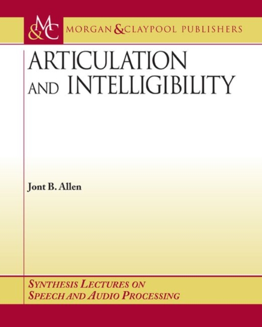 Articulation and Intelligibility, Paperback / softback Book