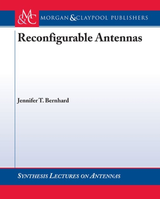 Reconfigurable Antennas, Paperback / softback Book