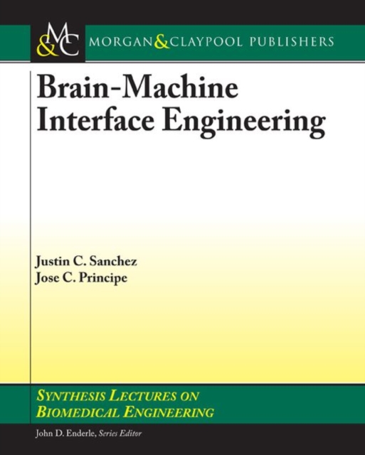 Brain-Machine Interface Engineering, Paperback / softback Book