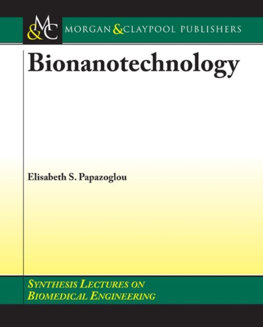 BioNanotechnology, Paperback / softback Book