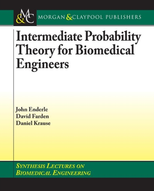 Intermediate Probability Theory for Biomedical Engineers, Paperback / softback Book