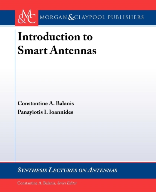 Introduction to Smart Antennas, Paperback / softback Book
