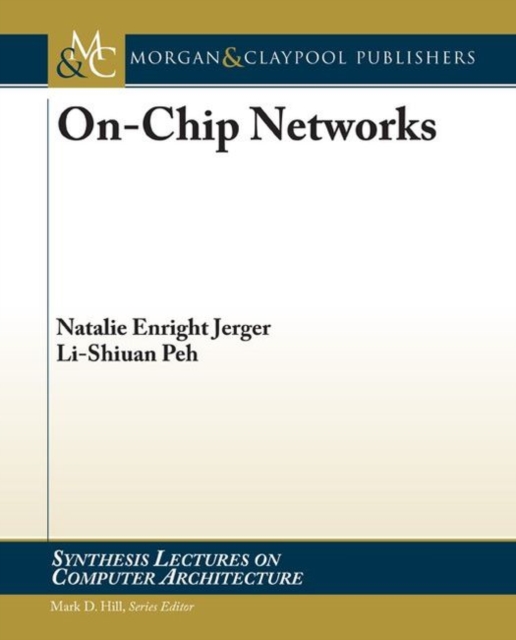 On-Chip Networks, Paperback Book