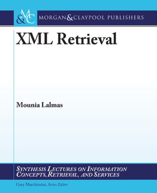 XML Retrieval, Paperback / softback Book