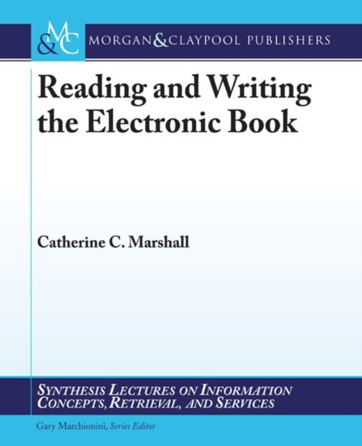 Reading and Writing the Electronic Book, Paperback / softback Book