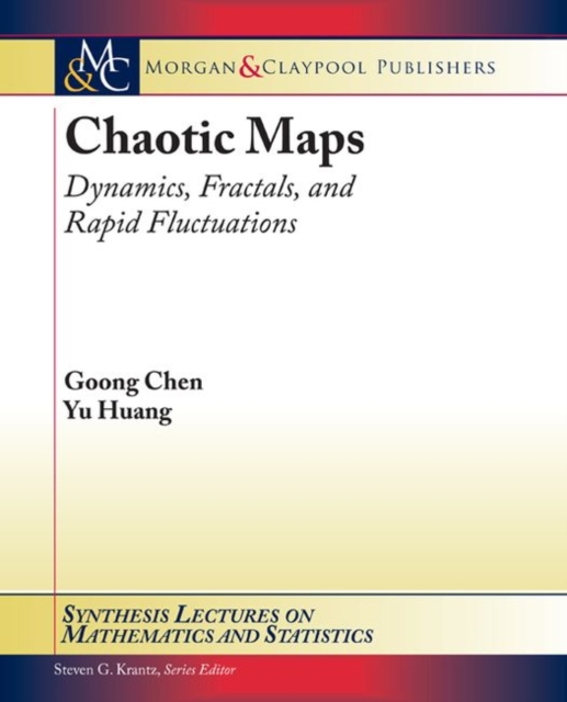 Chaotic Maps : Dynamics, Fractals, and Rapid Fluctuations, Paperback / softback Book