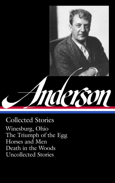 Sherwood Anderson: Collected Stories (LOA #235), EPUB eBook