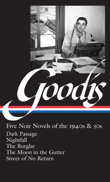 David Goodis: Five Noir Novels of the 1940s & 50s (LOA #225), EPUB eBook