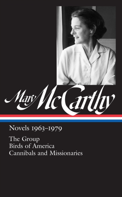 Mary McCarthy: Novels 1963-1979 (LOA #291), EPUB eBook