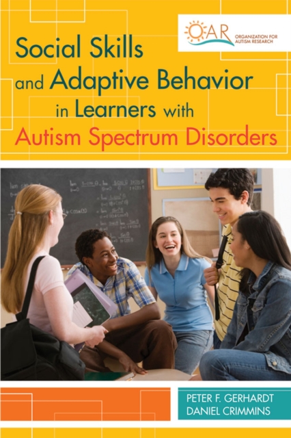 Social Skills and Adaptive Behavior in Learners with Autism Spectrum Disorders, Paperback / softback Book