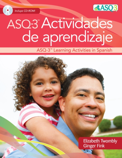 Ages & Stages Questionnaires® (ASQ®-3): Actividades de Aprendizaje (Spanish) : A Parent-Completed Child Monitoring System, Paperback / softback Book