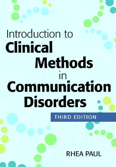 Introduction to Clinical Methods in Communication Disorders, Paperback / softback Book
