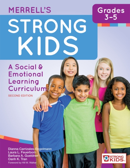Merrell's Strong Kids™ - Grades 3-5 : A Social and Emotional Learning Curriculum, Paperback / softback Book
