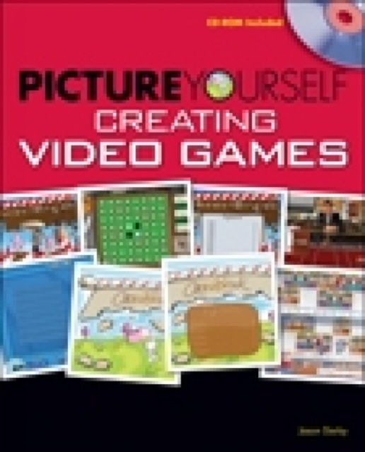 Picture Yourself Creating Video Games, Mixed media product Book