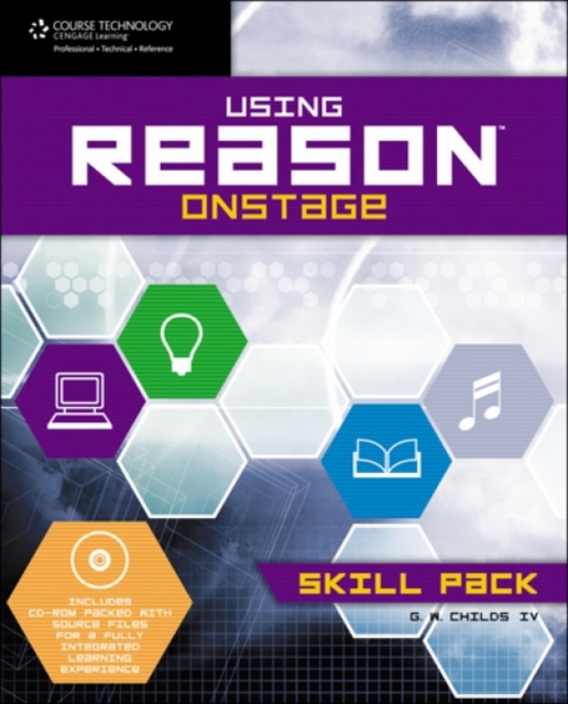 Using Reason Onstage : Skill Pack, Mixed media product Book