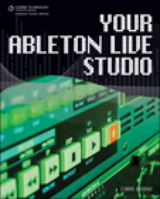Your Ableton Live Studio, Paperback Book