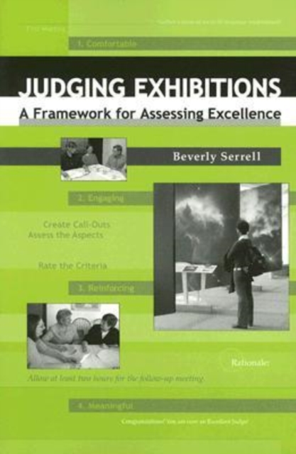 Judging Exhibitions : A Framework for Assessing Excellence, Paperback / softback Book